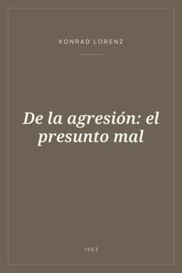 Portada de De la agresión: el presunto mal