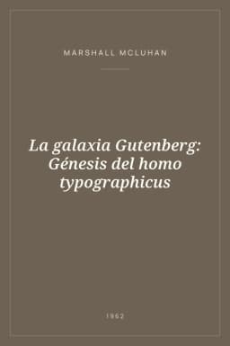 Portada de La galaxia Gutenberg: Génesis del homo typographicus