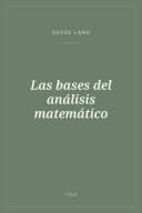 Portada de Las bases del análisis matemático