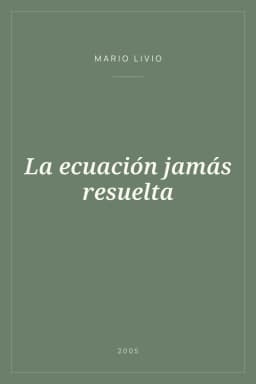 Portada de La ecuación jamás resuelta