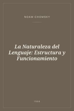 Portada de La Naturaleza del Lenguaje: Estructura y Funcionamiento