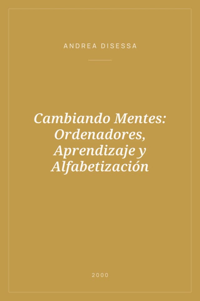 Portada de Cambiando Mentes: Ordenadores, Aprendizaje y Alfabetización