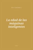 Portada de La edad de las máquinas inteligentes