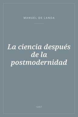 Portada de La ciencia después de la postmodernidad