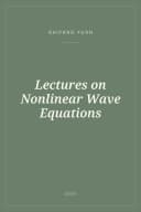 Portada de Lectures on Nonlinear Wave Equations