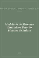 Portada de Modelado de Sistemas Dinámicos Usando Bloques de Enlace