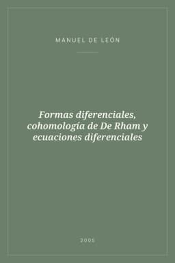Portada de Formas diferenciales, cohomología de De Rham y ecuaciones diferenciales