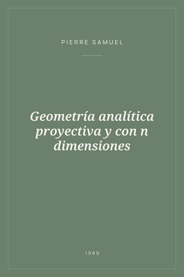 Portada de Geometría analítica proyectiva y con n dimensiones