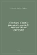 Portada de Introdução á análise funcional: espaços de Banach e cálculo diferencial