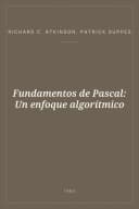 Portada de Fundamentos de Pascal: Un enfoque algorítmico