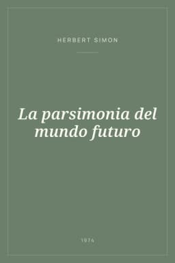 Portada de La parsimonia del mundo futuro