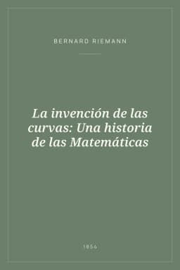 Portada de La invención de las curvas: Una historia de las Matemáticas