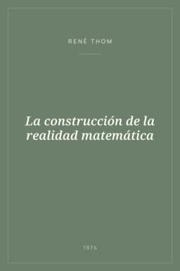 Portada de La construcción de la realidad matemática