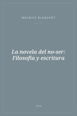 Portada de La novela del no-ser: Filosofía y escritura