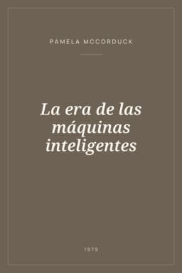 Portada de La era de las máquinas inteligentes