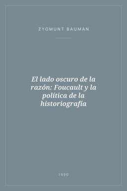 Portada de El lado oscuro de la razón: Foucault y la política de la historiografía