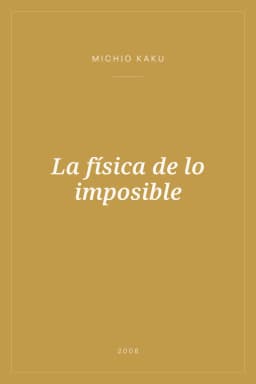 Portada de La física de lo imposible