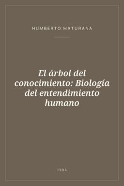 Portada de El árbol del conocimiento: Biología del entendimiento humano