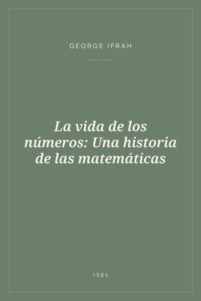 Portada de La vida de los números: Una historia de las matemáticas