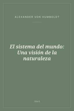Portada de El sistema del mundo: Una visión de la naturaleza