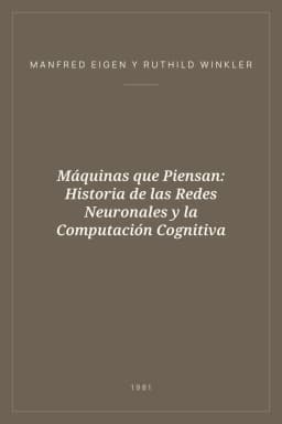 Portada de Máquinas que Piensan: Historia de las Redes Neuronales y la Computación Cognitiva