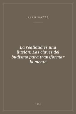 Portada de La realidad es una ilusión: Las claves del budismo para transformar la mente