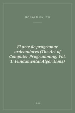 Portada de El arte de programar ordenadores (The Art of Computer Programming, Vol. 1: Fundamental Algorithms)