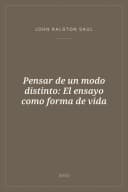 Portada de Pensar de un modo distinto: El ensayo como forma de vida