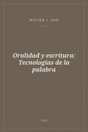 Portada de Oralidad y escritura: Tecnologías de la palabra
