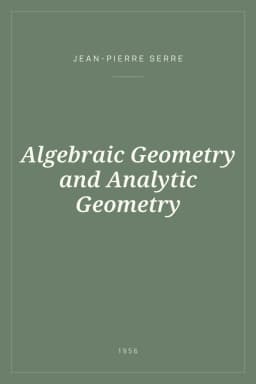 Portada de Algebraic Geometry and Analytic Geometry