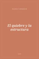 Portada de El quiebre y la estructura