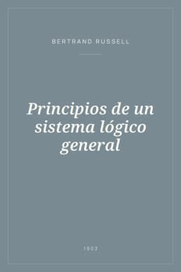 Portada de Principios de un sistema lógico general