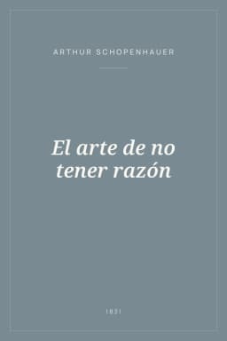 Portada de El arte de no tener razón