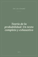 Portada de Teoría de la probabilidad: Un texto completo y exhaustivo