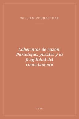 Portada de Laberintos de razón: Paradojas, puzzles y la fragilidad del conocimiento