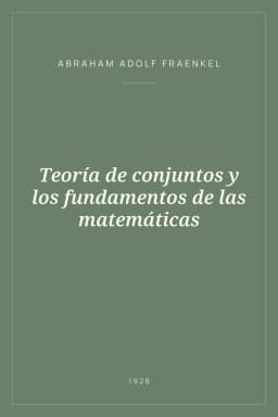 Portada de Teoría de conjuntos y los fundamentos de las matemáticas