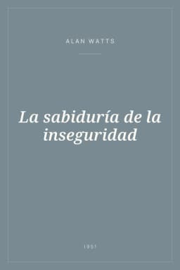 Portada de La sabiduría de la inseguridad