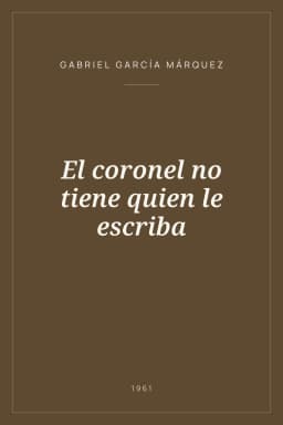 Portada de El coronel no tiene quien le escriba