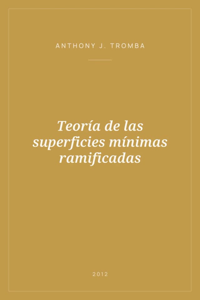 Portada de Teoría de las superficies mínimas ramificadas