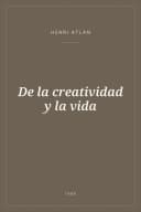Portada de De la creatividad y la vida