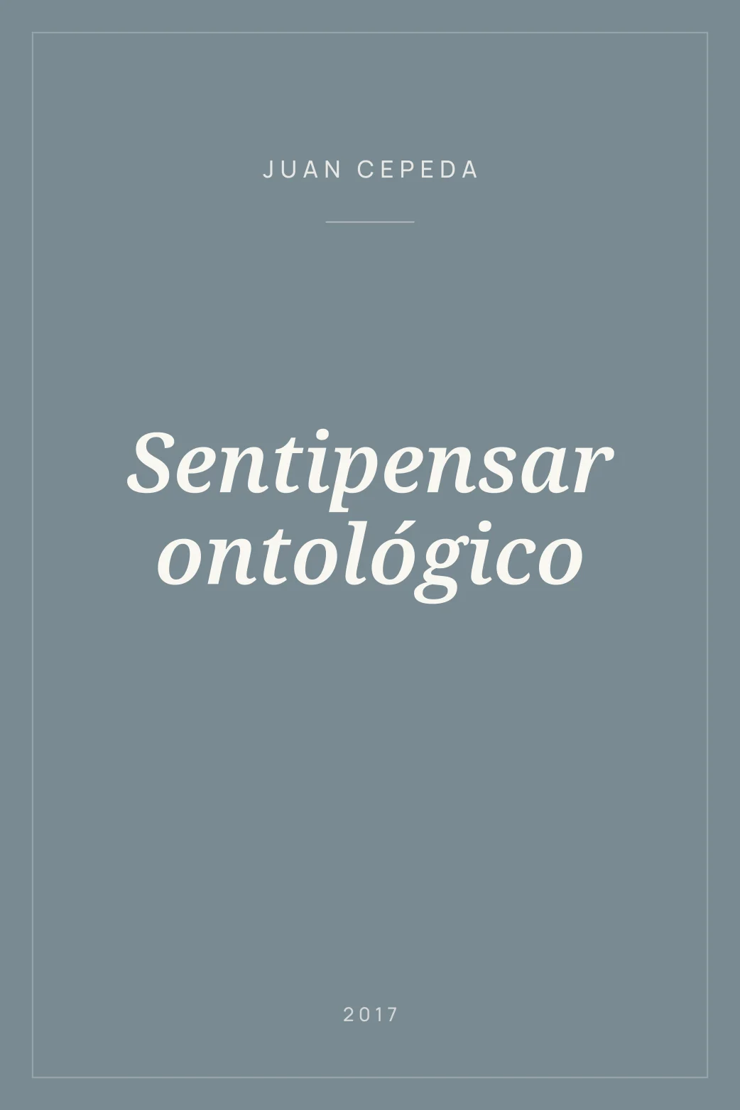 Portada de Sentipensar ontológico