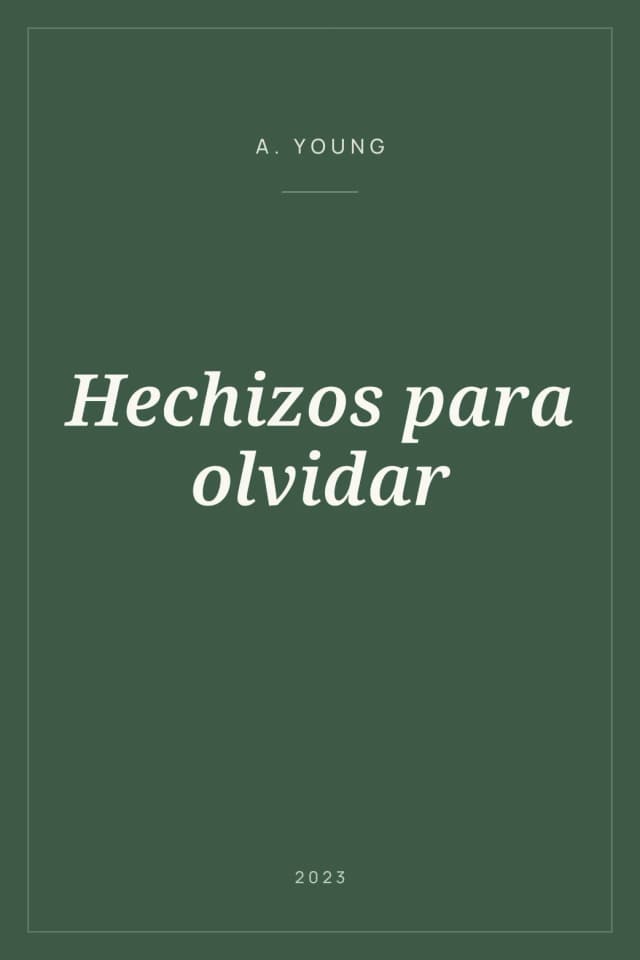 Portada de Hechizos para olvidar
