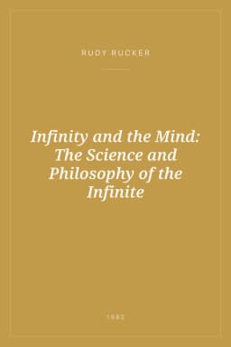Portada de Infinity and the Mind: The Science and Philosophy of the Infinite