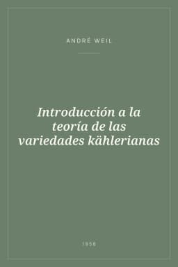 Portada de Introducción a la teoría de las variedades kählerianas