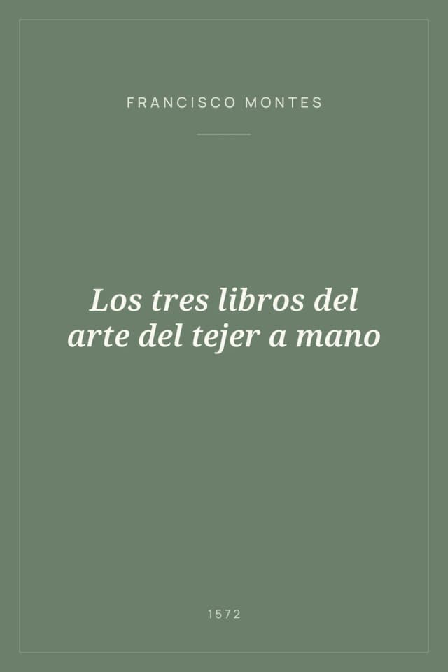 Portada de Los tres libros del arte del tejer a mano