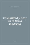 Portada de Causalidad y azar en la física moderna