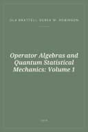 Portada de Operator Algebras and Quantum Statistical Mechanics: Volume 1