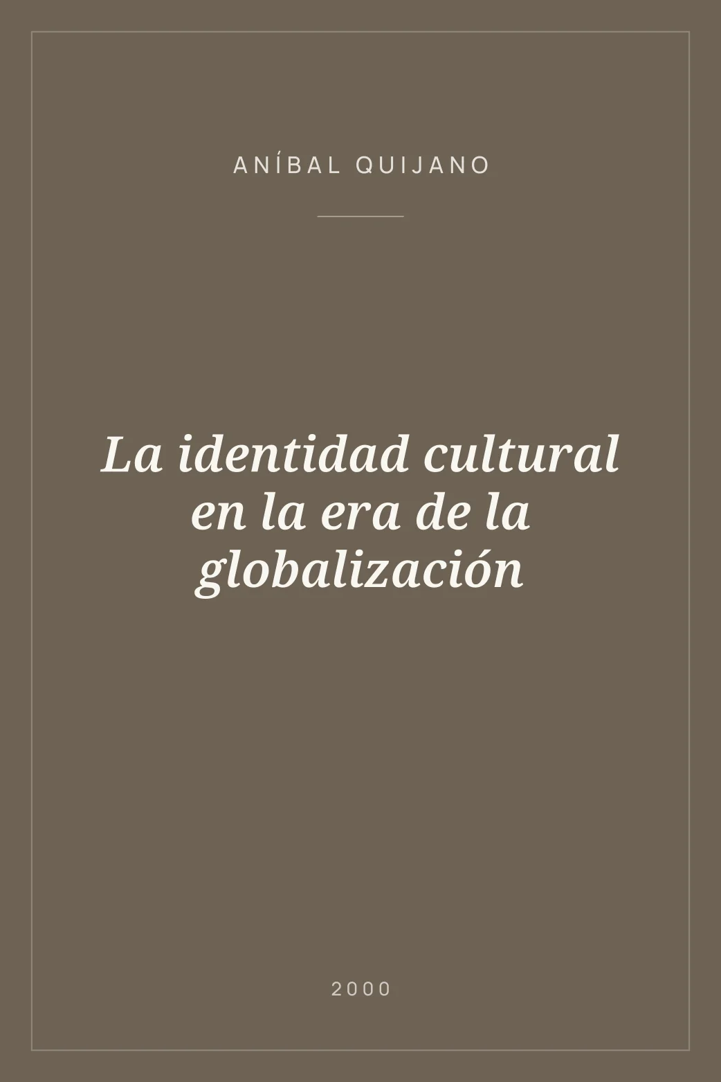 Portada de La identidad cultural en la era de la globalización