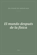 Portada de El mundo después de la física