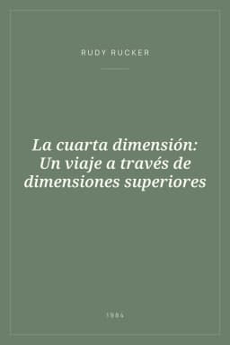 Portada de La cuarta dimensión: Un viaje a través de dimensiones superiores